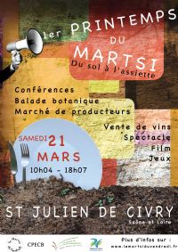 Le printemps de Martsi,  pour une alimentation issue d’une agriculture respectueuse. Le samedi 21 mars 2015 à Saint-Julien-de-Civry. Saone-et-Loire. 